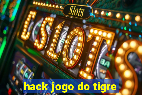 hack jogo do tigre